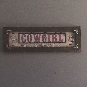 Cowgirl mirror sign!